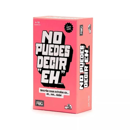 No Puedes Decir Eh!
