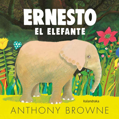 Ernesto El Elefante