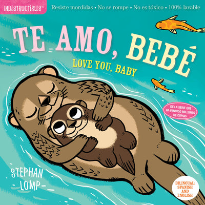 Libro Indestructibles: Te amo, bebé